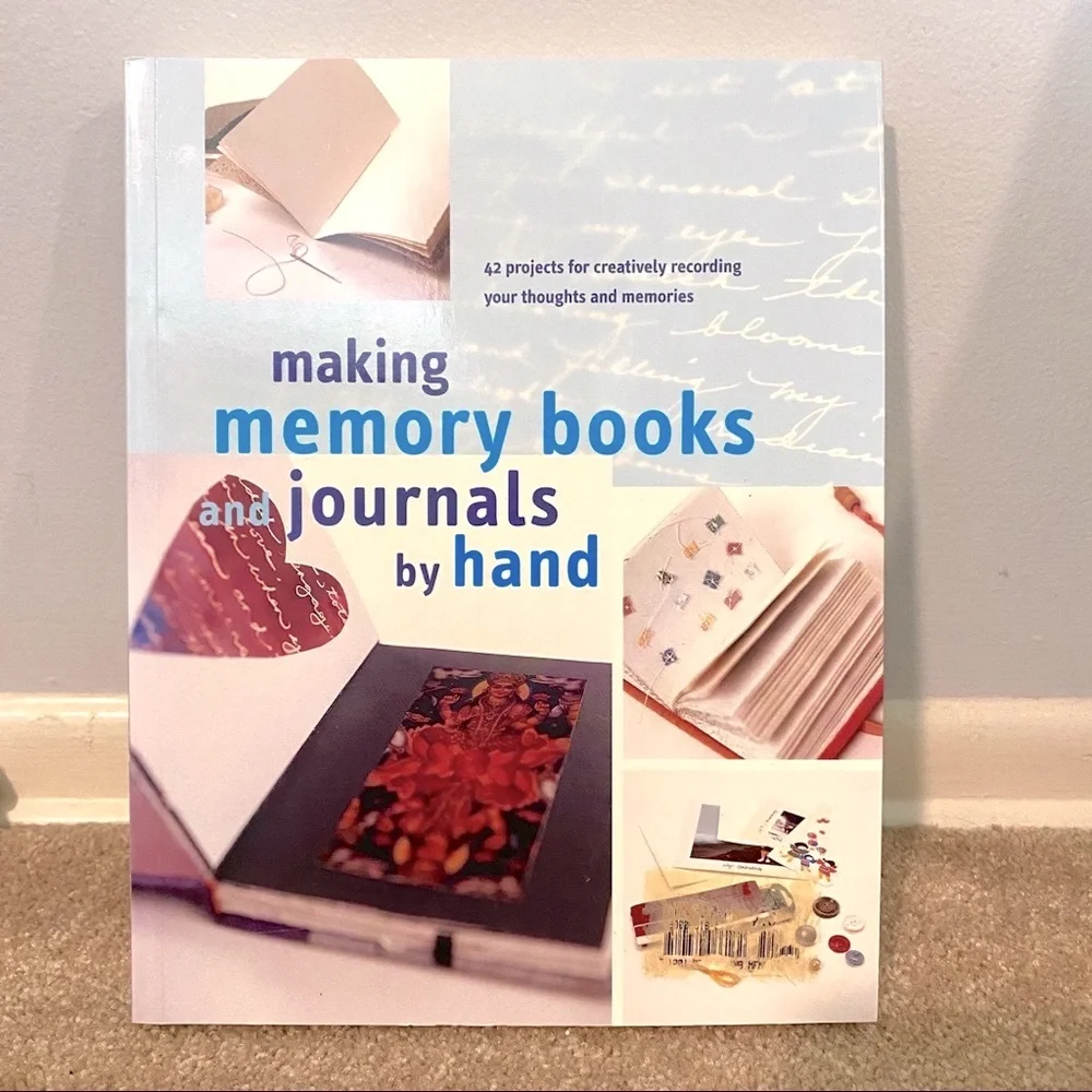 Making Memory Books and Journals by Hand 42 projects ideas book arts & crafts